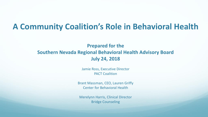 a community coalition s role in behavioral health