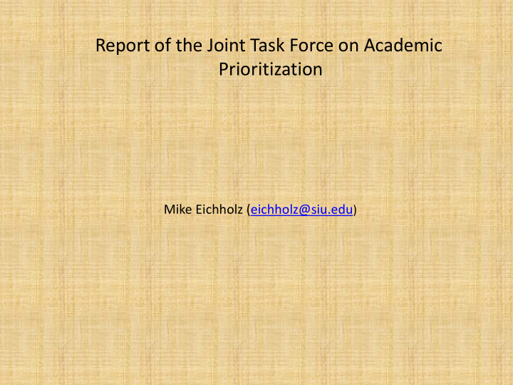report of the joint task force on academic