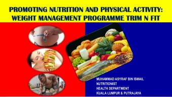 PRO  ROMOTIN  OTING  G NU  NUTRITI  RITION  ON AN  AND PHY  HYSICAL  ICAL AC  ACTIVITY:  IVITY: IT