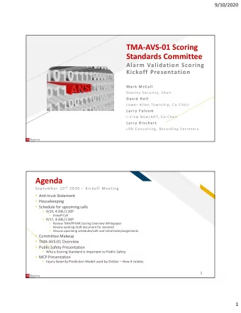 Agenda Sep temb e r  10 th 2020  Kicko ff Meeti ng  Anti-trust Statement  Housekeeping