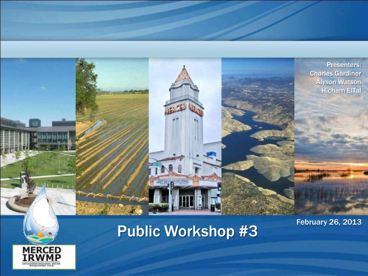 public workshop 3 today s agenda