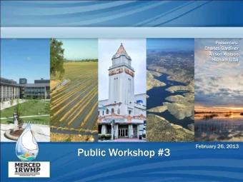 Public Workshop #3  Todays Agenda  Welcome and Introductions  Meeting Purpose and Ground