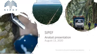 SIP  IPEF  Analyst presentation  August 13, 2020  The Connection to the world of Sustainable