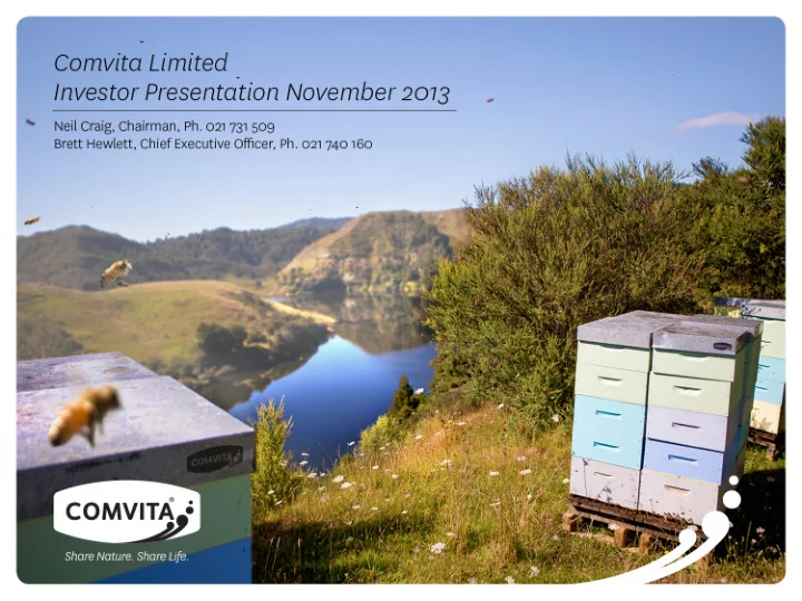 comvita limited investor presentation 2013 neil craig