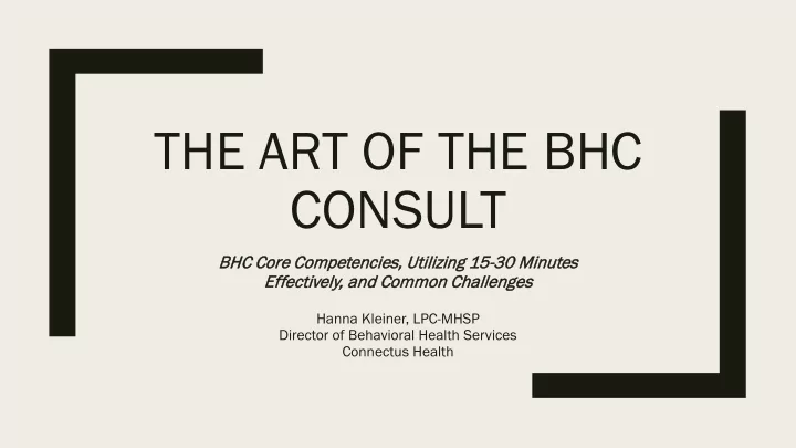 the art of the bhc consult