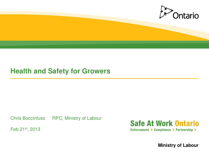 health and safety for growers