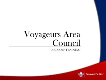 Council  KICK-OFF TRAINING  2019 SALES REVIEW  VAC was #2 Trails-End council in the nation
