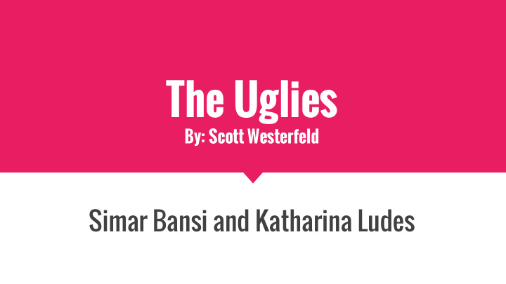 the uglies