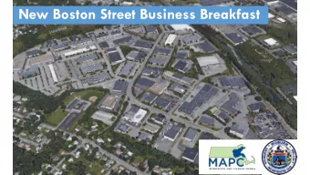 New Boston Street Business Breakfast  Todays Agenda  1. Welcome and Introduction  2. Woburn