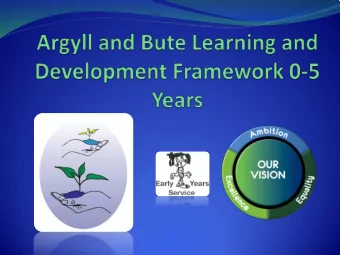 Part one  Baby &amp; Toddler  Pre-Birth to Three, Positive Outcomes for Scotlands Children