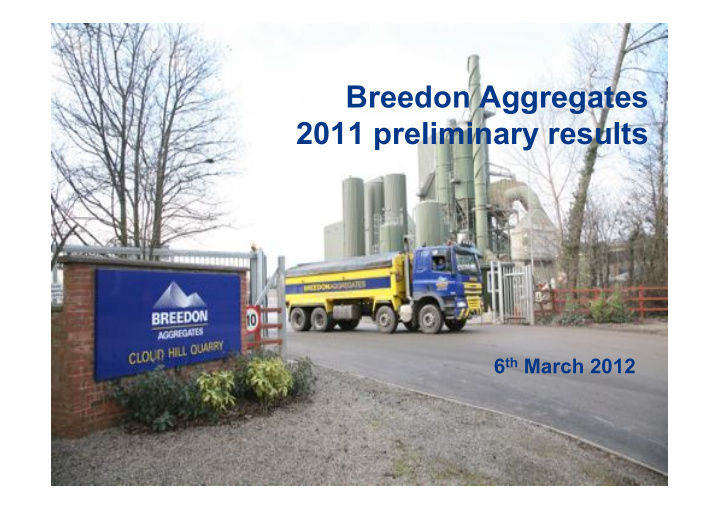 breedon aggregates 2011 preliminary results