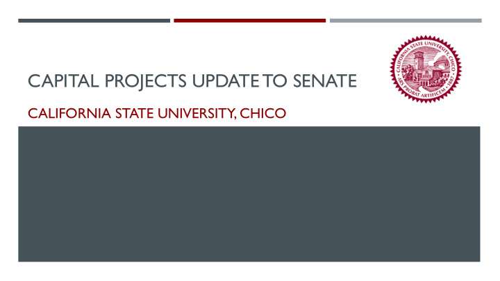 capital projects update to senate