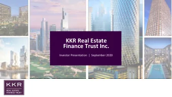 KKR Real Estate  Finance Trust Inc.  Investor Presentation  |  September 2020  Legal Disclosures