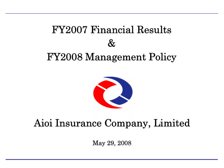 fy2007 financial results fy2007 financial results fy2008