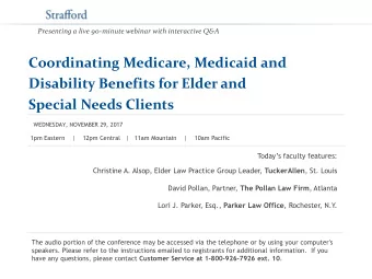 Coordinating Medicare, Medicaid and  Disability Benefits for Elder and Special Needs Clients
