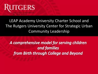 LEAP Academy University Charter School and  The Rutgers University Center for Strategic Urban