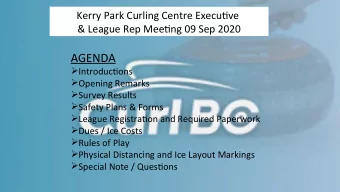 AGENDA  Introductons  Opening Remarks  Survey Results  Safety Plans &amp; Forms