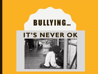 BULLYING  ITS NEVER OK  CLICK BELOW TO BEGIN  CLIP  LEGAL DEFINITION  In compliance with