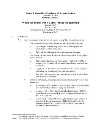 When the Trains Dont Come:  Suing the Railroad  Kevin B. Huff  Kylie C. Kim  Kellogg, Hansen,