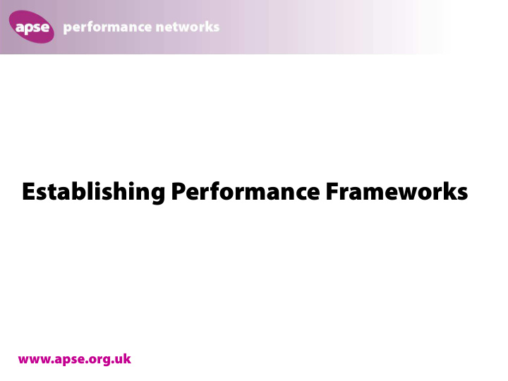 establishing performance frameworks