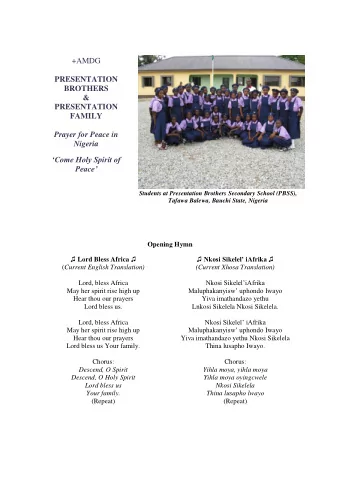+AMDG  PRESENTATION  BROTHERS  &amp;  PRESENTATION  FAMILY  Prayer for Peace in  Nigeria  Come