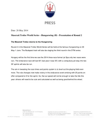 Date: 28 May 2014  Maserati Trofeo World Series - Hungaroring (H) - Presentation of Round 2  The