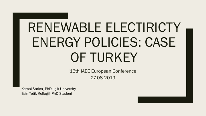 renewable electiricty energy policies case of turkey