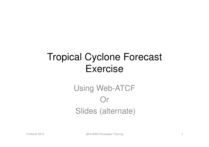 tropical cyclone forecast exercise