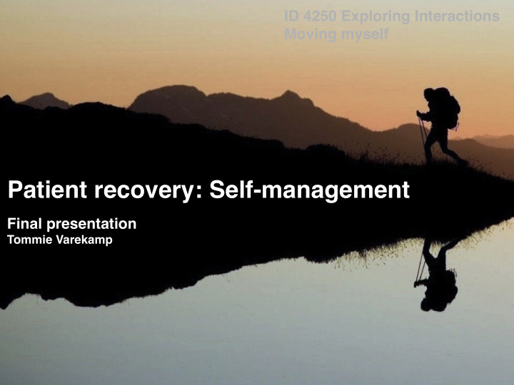 patient recovery self management