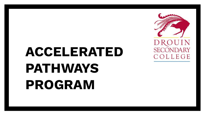 accelerated pathways program key stafg