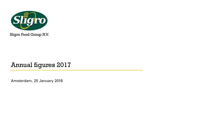 annual figures 2017 annual figures 2017 net sales