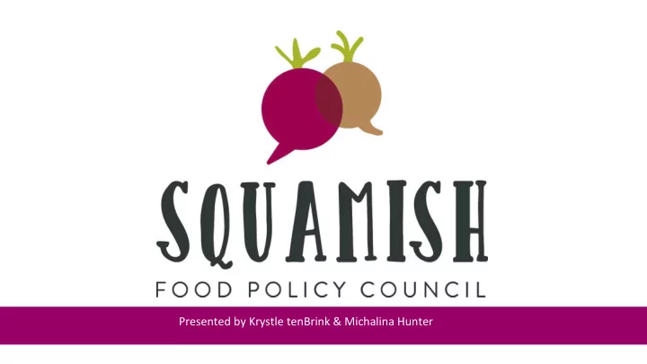 presented by krystle tenbrink michalina hunter the