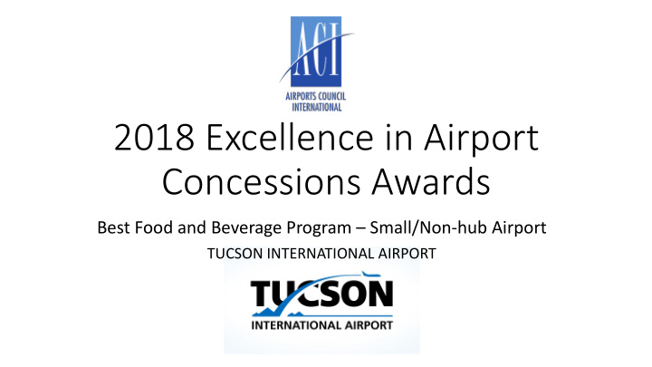 2018 excellence in airport concessions awards