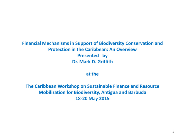 financial mechanisms in support of biodiversity