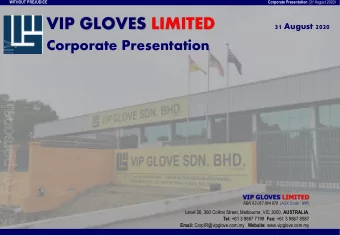 VIP GLOVES LIMITED  31 August 2020  Corporate Presentation  For personal use only  VIP GLOVES