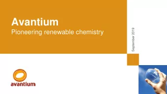 Avantium  September 2019  Pioneering renewable chemistry  Disclaimer This presentation has been