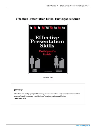 Effective Presentation Skills: Participant's Guide  Effective Presentation Skills: Participant's