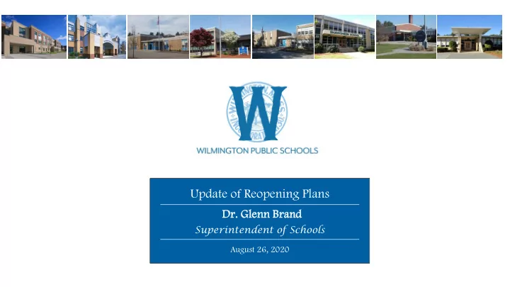 update of reopening plans
