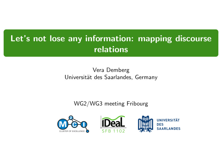 let s not lose any information mapping discourse relations