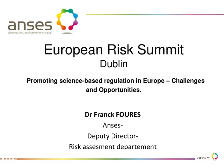 anses deputy director risk assesment departement are the