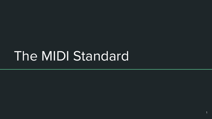 the midi standard