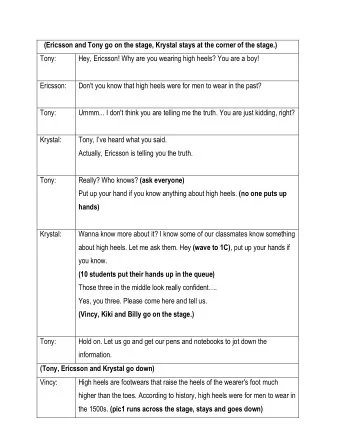 (Ericsson and Tony go on the stage, Krystal stays at the corner of the stage.)  Tony:  Hey,