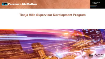Tinaja Hills Supervisor Development Program  fcx.com  POWERED BY  COPPER  Background