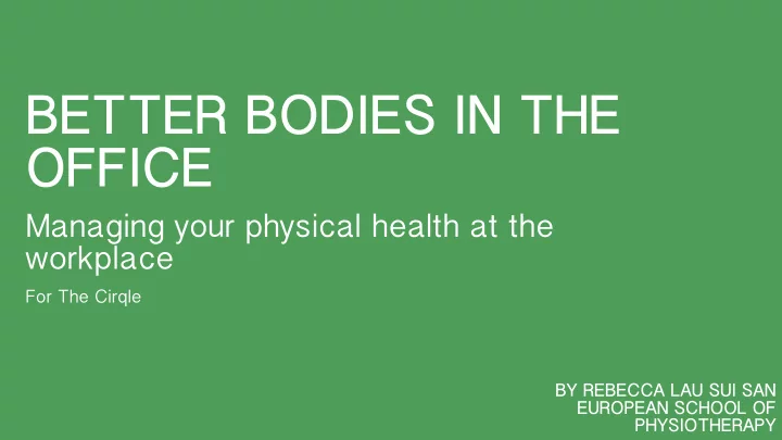 better bodies in the office
