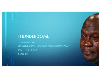 THUNDERDOME  THE JORDANS  D23  AZIZ ANSARI, CHETAN PATEL, DAVID CLARK, MATTHEW LEGATE  EF 152