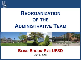 Superintendents Recommendation  After 18 months of studying the administrative operations of