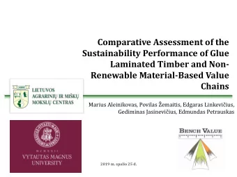 Sustainability Performance of Glue  Laminated Timber and Non-  Renewable Material-Based Value