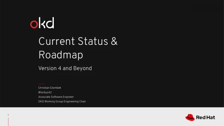 current status amp roadmap