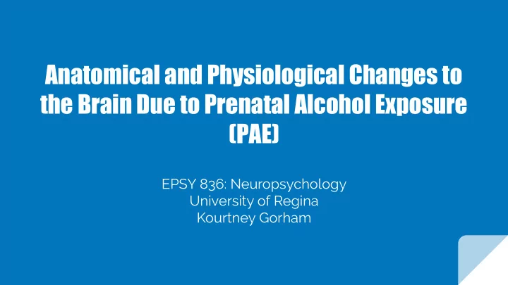 anatomical and physiological changes to the brain due to