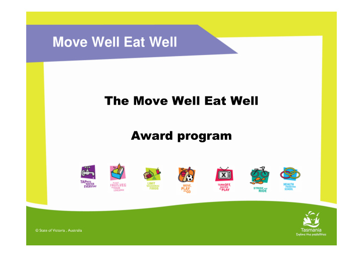move well eat well